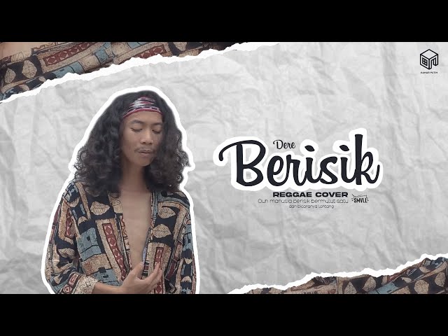 Dere - Berisik (Reggae Cover SMVLL) dengan Chord & Lirik class=