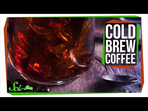 Why Does Cold Brew Coffee Taste Better?