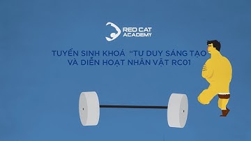Red Cat Academy giới thiệu lớp tư duy sáng tạo và diễn xuất nhân vật RC01