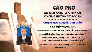 Lễ Tang Ông Giuse Nguyễn Văn Thức Giáo Xứ Vĩnh Trị
