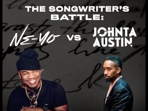 The Songwriter's Battle: Ne-Yo VS Johnta Austin