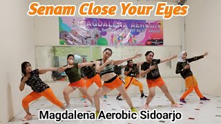 Senam Close Your Eyesviral Tiktokby Magdalena Aerobic Sidoarjo