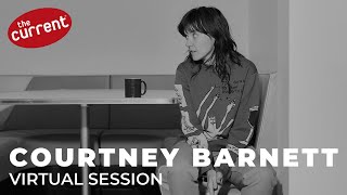 Courtney Barnett - Virtual Session with The Current