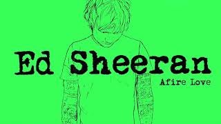 Ed Sheeran - Afire Love Acapella