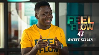 DJ FESTA - FEEL THE FLOW 43 | Sweet Killer