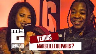 Venuss "Marseille ou Paris" || My G - bY Jeff