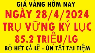 Giá Vàng 9999 - Giá Vàng Hôm Nay Ngày 28/4/2024 - Giá Vàng Mới Nhất 9999 - Giá Vàng Sjc