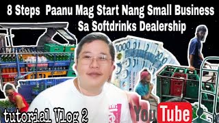 8 Steps Paano Mag Start Nang Small Business Sa Softdrinks Dealership screenshot 4