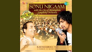 Video thumbnail of "Sonu Nigam - Taarif Karoon Kya Uski What Praise Shall I Bestow On HerKashmir Ki Kali"