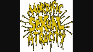 Horrific Sexual Atrocity - Sunday Morning Shit Stomper