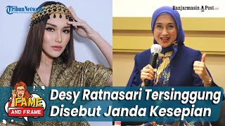 Desy Ratnasari Tersinggung Disebut Janda Kesepian, Ayu Ting Ting: Maaf Senior - Fame & Frame
