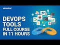 DevOps Tools Full Course in 11 Hours | DevOps Tools Tutorial | DevOps Training | Edureka