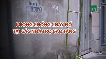 Phòng chống Cháy Nổ tại các Nhà Trọ Cao Tầng| VTC14