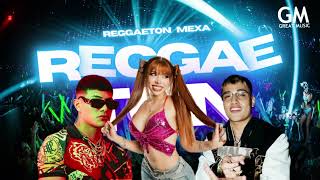 MIX REGGAETON MEXA #2🔥🇲🇽 (Yeri Mua, La Bellakath, El Malilla,Dani Flow, El Bogueto, Alnz G)