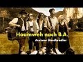 Ausseer hardbradler  hoamweh nach ba lyrics  musik aus sterreich mit text