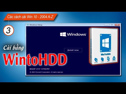 Cài Win 10 2004 BẰNG WINTOHDD Full A-Z mới nhất 2020