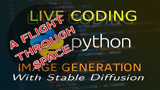 A Flight in Space: Live Stream CPU Only Image Generation by FlaskArchitect