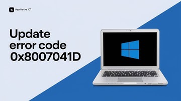 How to Fix Windows 10 Update Error Code 0x8007041d [GUIDE]