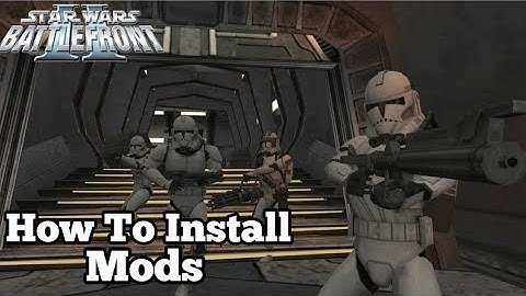 How To Install Mods On StarWars Battlefront 2 (2005)