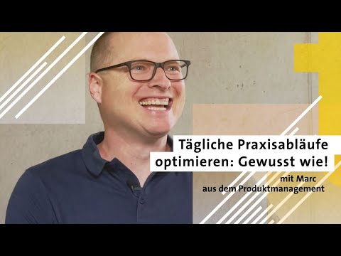 Praxisabläufe optimieren: Gewusst wie!