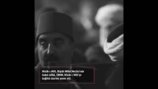 Meclis Misak-I Milliye Bağlılık Yemini Etti.