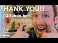 THANK YOU!!! (100 Subscribers!!!)