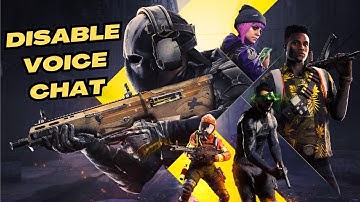 Disable voice chat in XDefiant