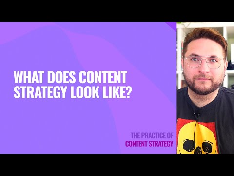 What is content strategy? What does it look like?