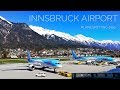 INNSBRUCK PLANESPOTTING 2019 - ONE OF THE MOST SCENIC AIRPORTS