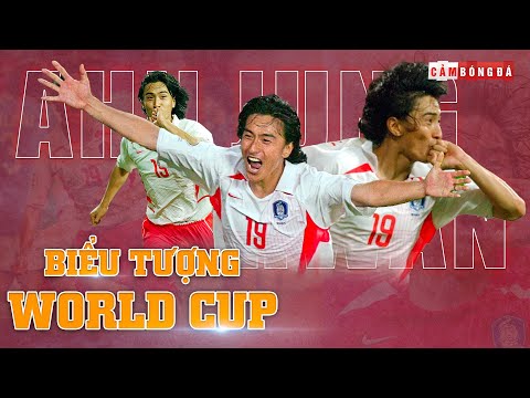 Video BIỂU TƯỢNG WORLD CUP | AHN JUNG-HWAN: 