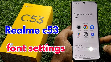 realme c53 font size setting, realme c53 font style change
