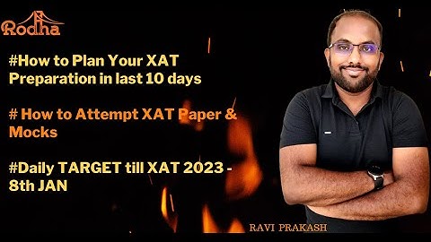 How to Plan Your XAT Preparation in Next 10 Days I Aim 99 percentile in XAT