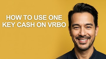 How To Use One Key Cash On Vrbo - KevinHowTo