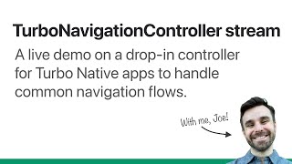Introducing TurboNavigationController