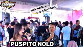 SANSEN musik-PUSPITO NOLO vocal Ega otak-otak sogok keri-keri _JASIN muncul audio _Rika HD 
