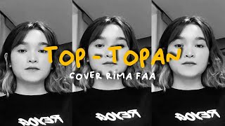 Top - Topan - Miqbal Ga - Cover By Rima Faa Tiktok | Cover Tiktok Viral 2021
