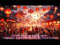 Chinese New Year Festive Music 🧧 Traditional Joyful Instrumental for Good Fortune #chinesenewyear
