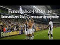 Fenerbahce-PAOK 1-1 Invasion To Constantinopole