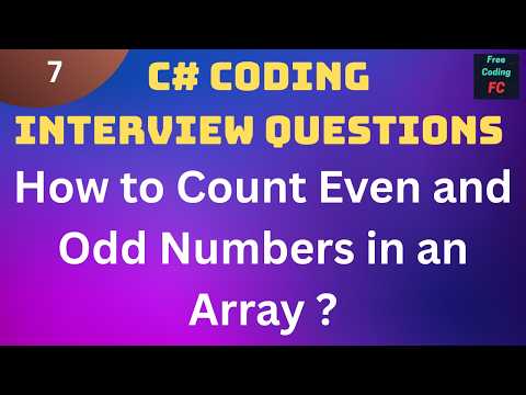 How to Count Even and Odd Numbers in an Array  | C# Interview Questions |