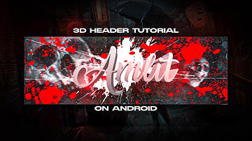 🔥 [ Part - 1 ] How To Make 3D Twitter Header On Android | Xolo Graphics