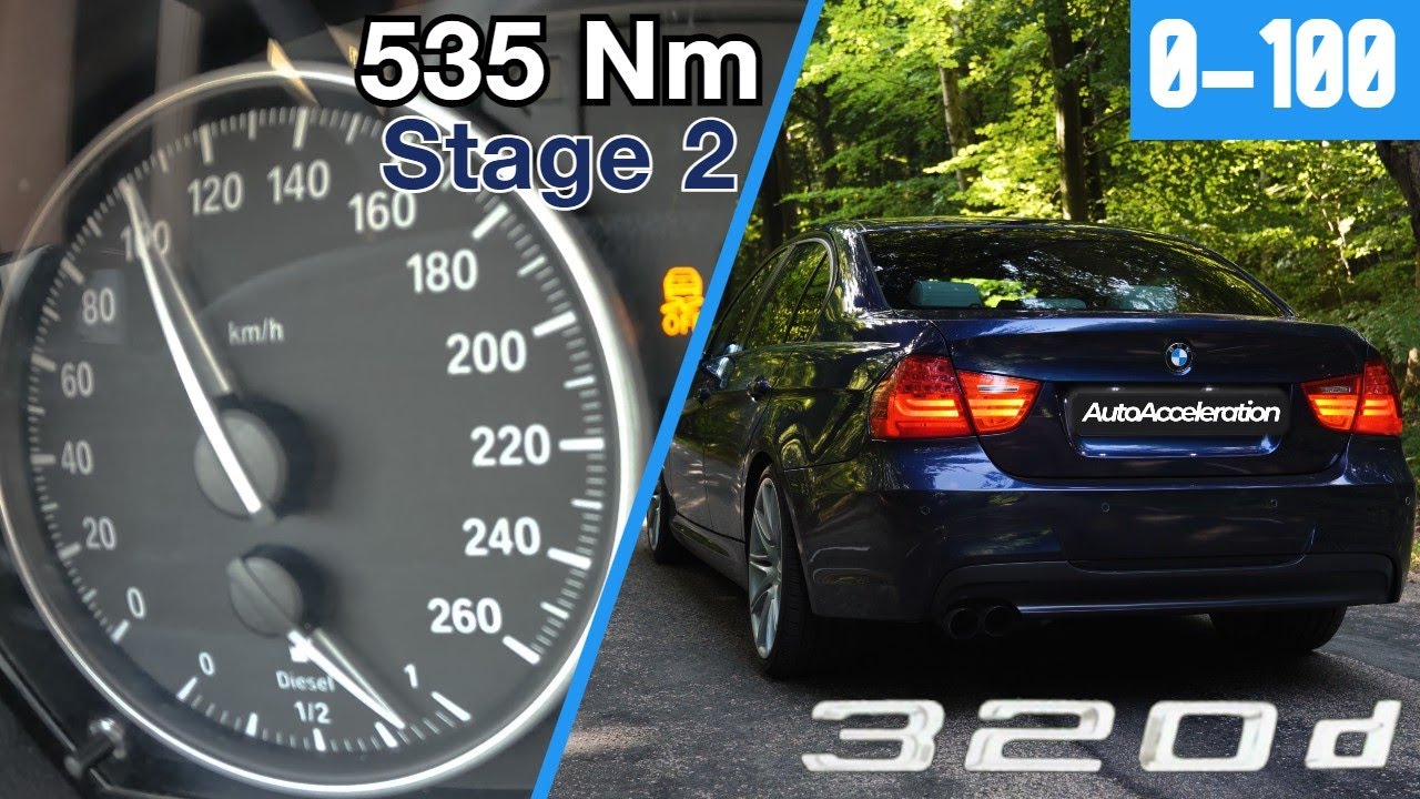BMW 320d STAGE 2 TUNE 0100 KM/H ACCELERATION YouTube