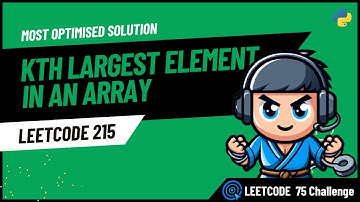 Kth Largest Element in an Array - LeetCode 215 - Python | Hindi | Hinglish(Easy!)