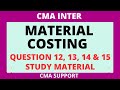 #6 Material Costing | Cost Accounting | CMA Inter | CA Inter | Study Material | Shrikant Sahu