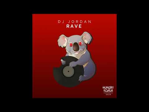DJ Jordan — Dj Jordan - Rave (Original Mix)