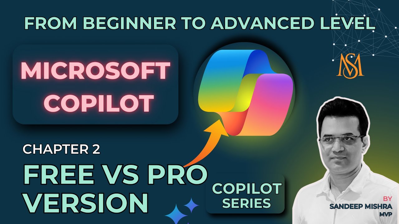 Copilot Differences Microsoft 365 Copilot - Chapter 2 | Free vs Pro Microsoft Copilot ...