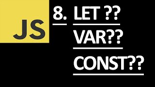 JavaScript Let vs Var vs Const Keyword | Scope in JavaScript
