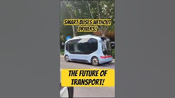 No Driver, Just Smart Buses! #technology #automobile #bus #china #car #transport #driverless