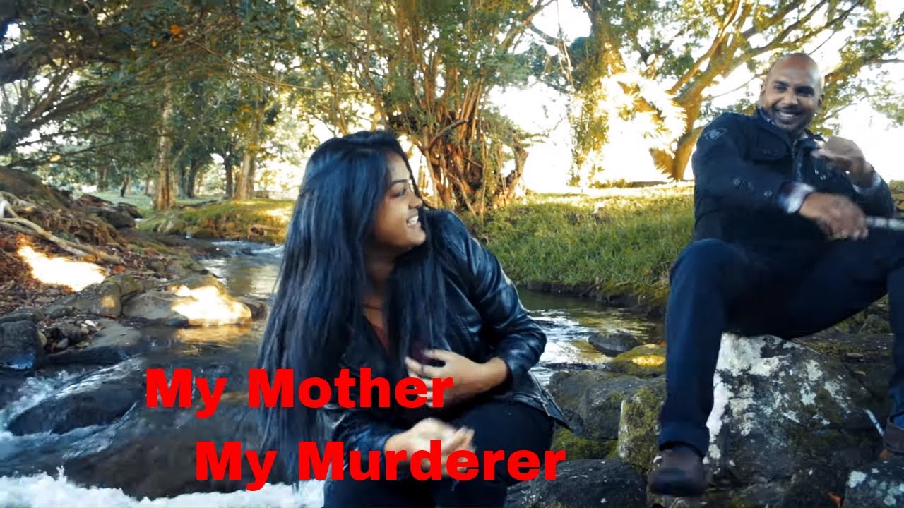 My Mother My Murderer
