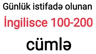 Ingilisce gunluk istifade olunan sozler