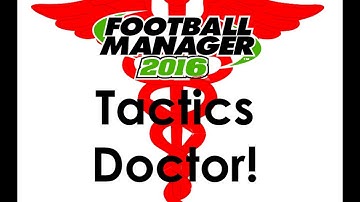 FM16 Tactics Doctor! Get your tactics analysed on the channel!